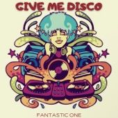 Give Me Disco artwork