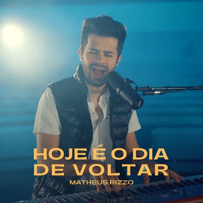 Hoje É o Dia de Voltar - Single