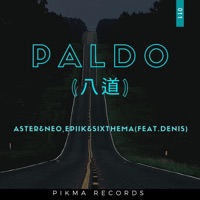 PALDO (feat. DENIS) - Single - ASTER, Neo, Epiik & SixThema