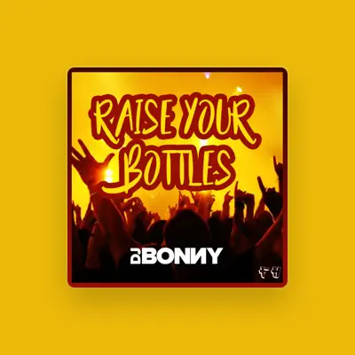 Listen to Dj Bonny, watch music videos, read bio, see tour dates & more!