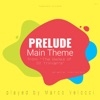 Prelude / Main Theme (Music Inspired by the Film) [from " The Belles of St Trinian's" (Piano Version)] - Single