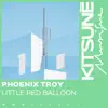 Stream & download Little Red Balloon - Single