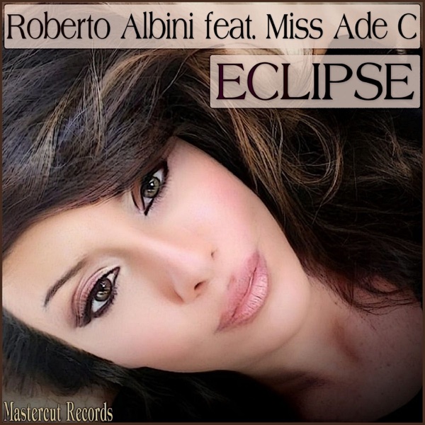 Eclipse (feat. Miss Ade C) - Single
