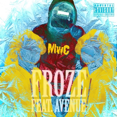 Froze (feat. Avenue) - Single