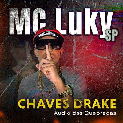 Chaves Drake - Single
