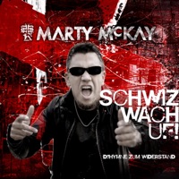 Schwiz wach uf! - Single - Marty McKay