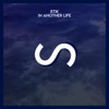 In Another Life - Single