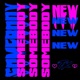 Somebody New Single