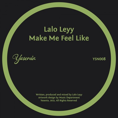 Make Me Feel Like - Single