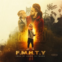 From My Heart to Yours F.M.H.T.Y - Kali Streetz