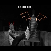 Do Or Die (feat. Manmeet Singh) - Single - KK the Rapper