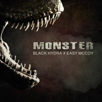 Monster - Single - Black Hydra & Easy McCoy