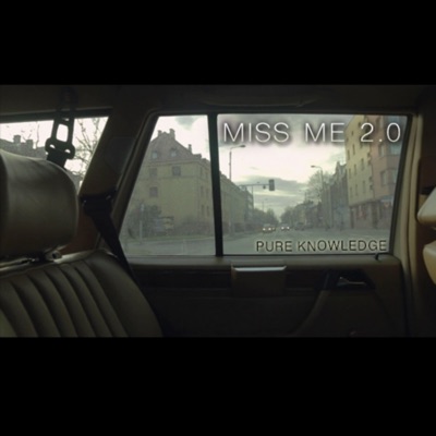 Miss Me 2.0 - Single
