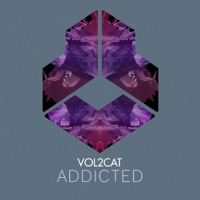 Addicted - Single - Vol2Cat