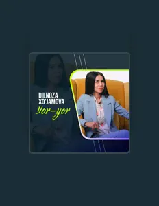 Dilnoza Xo'jamova을(를) 듣고, 뮤직 비디오를 보고, 약력을 읽고, 투어 일정 등을 확인하세요!