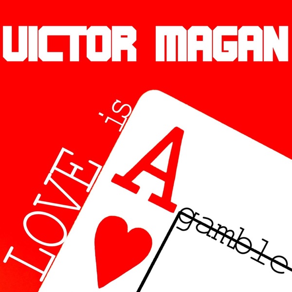 Love Is a Gamble - Single