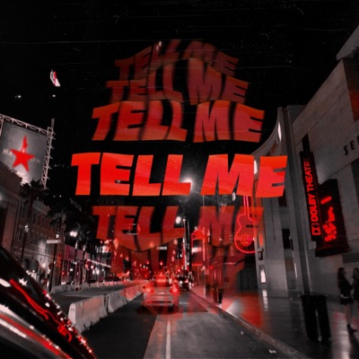 Tell Me - Single