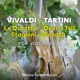 Vivaldi Le Quattro Stagioni Tartini Devil s Trill Sonata for Violin Solo