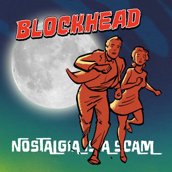 Nostalgia Is a Scam - Single