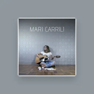 Listen to Mari Carrili, watch music videos, read bio, see tour dates & more!