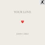 Your Love - Single