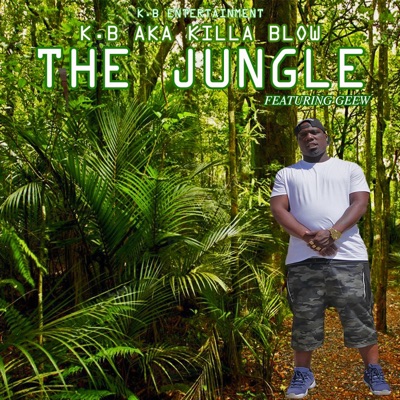 The Jungle (feat. Geew) - Single
