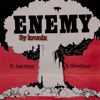 Enemy (feat. Hoodlum & Matrix) - Single