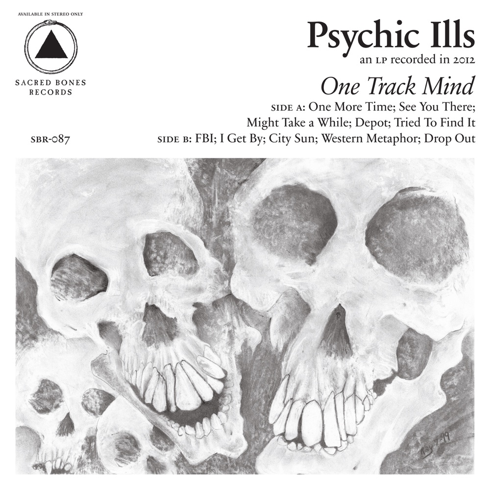 One Track Mind by Psychic Ills album cover
