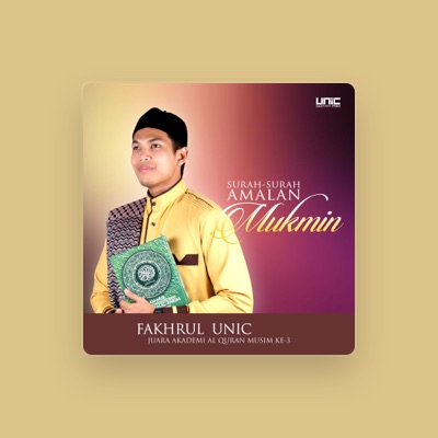 Listen to Fakhrul Unic, watch music videos, read bio, see tour dates & more!