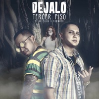 Déjalo (feat. Da Silva & Formoso) - Single - Tercer Piso