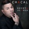 Mi Receta de Amor (feat. Baby Lores) - Chacal lyrics