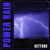Vettore - Power Rain
