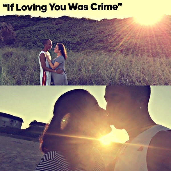 If Loving You Was a Crime - Single