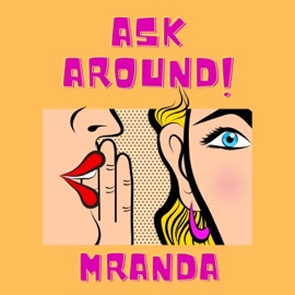 Ask Around Mranda