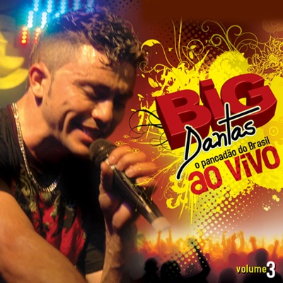 O Pancadão do Brasil, Vol. 3 (Ao Vivo)