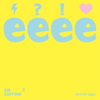 Sign - Single - SWEET SORROW