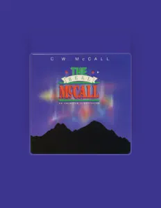 收听 C. W. McCall、观看音乐视频、阅读小传、查看巡演日期等 ！