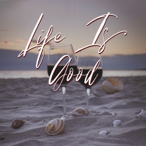 Life Is Good – Relaxing Piano BGM, Chillout Jazz for Coffee Time & Lazy Day, Lounge Bar Jazz