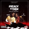 Preach to Them (Remastered) [feat. Jamon Marley] - Single