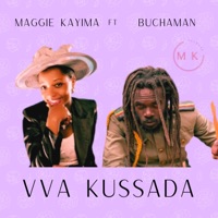 Vva ku sada (feat. Buchaman) - Single - Maggie Kayima