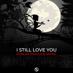I Still Love You - Single