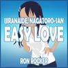 Ron Rocker - Ijiranaide, Nagatoro-San - Easy Love