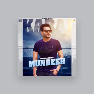 Listen to Karaj Randhawa, watch music videos, read bio, see tour dates & more!