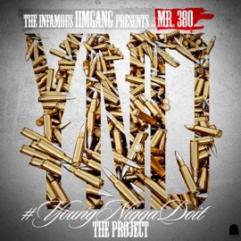 Get It How You Live (feat. Dave Dolla$ign) Mr.380