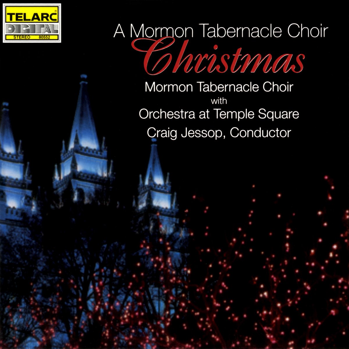 ‎A Mormon Tabernacle Choir Christmas Album par The Tabernacle Choir