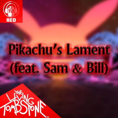 Pikachu's Lament (Red Version) [Red Version] - Single
