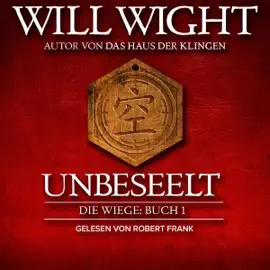 Unbeseelt [Unsouled]: Die Wiege 1
