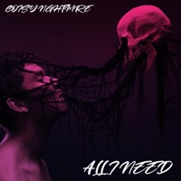 All I Need - Single - Cosy Nghtmre