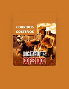 Corridos Costeñosを聴いたり、ミュージックビデオを鑑賞したり、経歴やツアー日程などを確認したりしましょう！