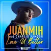 Juanmih - Love U Better (feat. Charlie Yamson)